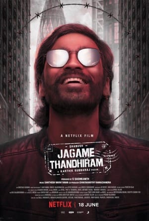 Jagame Thandhiram Full Movie Download Free 2021 Hindi Dubbed HD