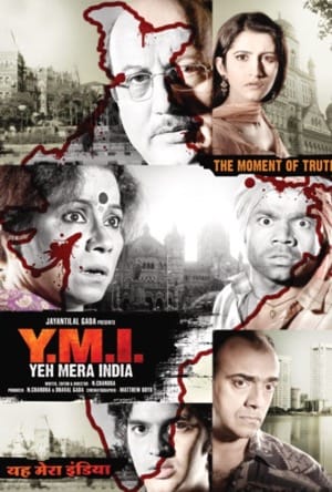 Y.M.I. Yeh Mera India Full Movie Download Free 2018 HD