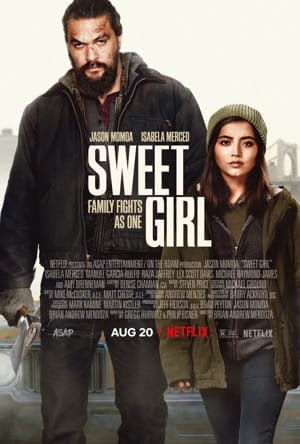 Sweet Girl Full Movie Download Free 2021 Dual Audio HD
