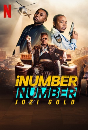 iNumber Number: Jozi Gold Full Movie Download Free 2023 Dual Audio HD