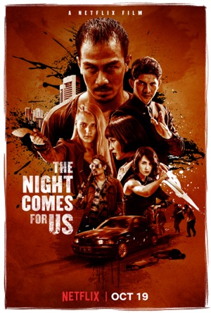 The Night Comes for Us Full Movie Download Free 2018 Dual Audio HD